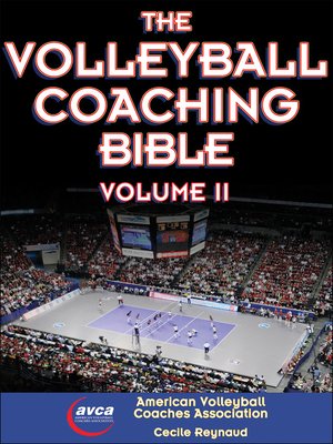 cover image of The Volleyball Coaching Bible, Volume II
